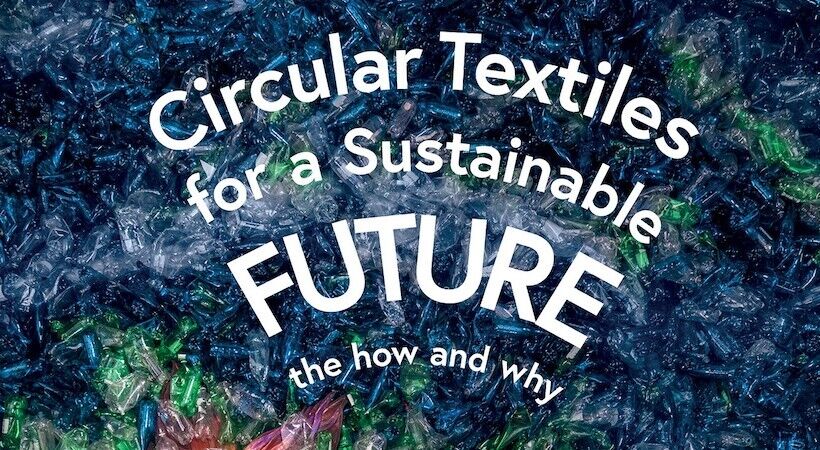 New industry report calls for radical change in the global textile industry