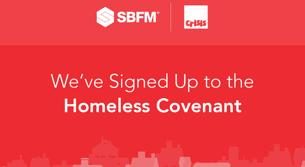SBFM joins the Crisis Homelessness Covenant